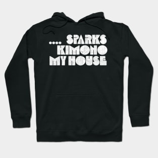 sparks KIMONO my HOUSE Hoodie